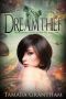 [Olive Kennedy, Fairy World M.D. 01] • Dreamthief